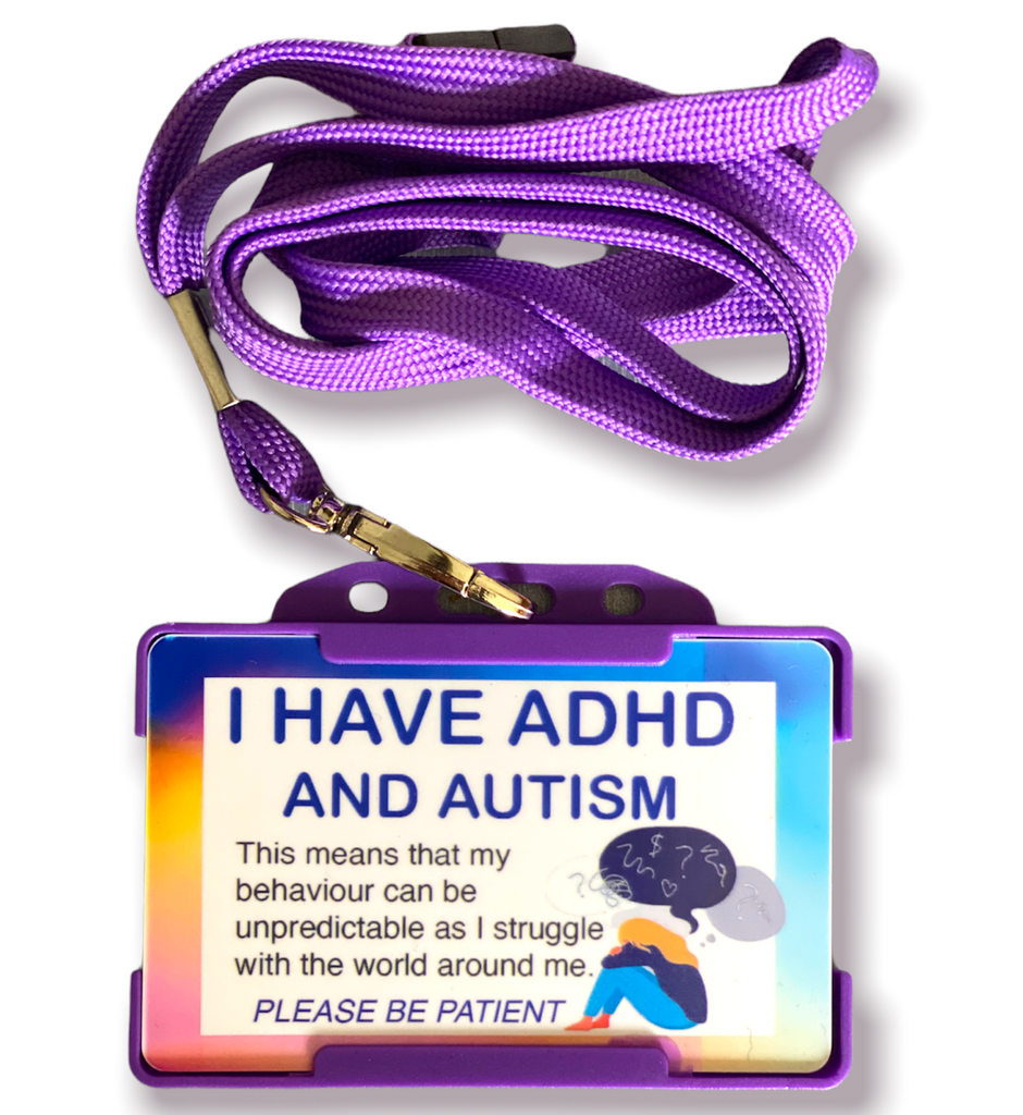 I Have ADHD And Autism Awareness ID Card and Lanyard - Choice of Colours